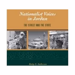 ISBN Nationalist Voices in Jordan : The Street and the State, histoire, Anglais, Livre broché, 304 pages