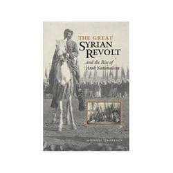 ISBN Great Syrian Revolt and the Rise of Arab Nationalism livre politique Anglais