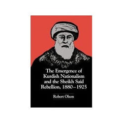 ISBN Emergence of Kurdish Nationalism and the Sheikh Said Rebellion, 1800-1925 livre histoire Anglais