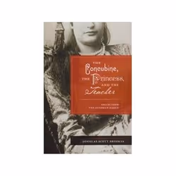 ISBN Concubine, the Princess, and the Teacher: Voices from the Ottoman Harem, histoire, Anglais, 326 pages