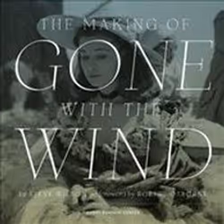 ISBN Making of Gone with the Wind, Pellicule, Anglais, Couverture rigide