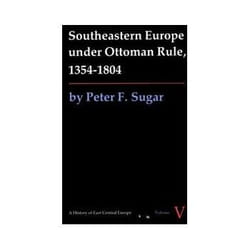 ISBN Southeastern Europe Under Ottoman Rule 1354-1804 livre histoire Anglais