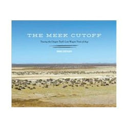 ISBN Meek Cutoff : Tracing the Oregon Trail's Lost Wagon Train of 1845 livre Education Anglais Couverture rigide
