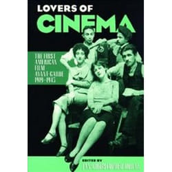 ISBN Lovers of Cinema : First American Film Avant-garde, 1919-45 (Wisconsin Studies in Film)
