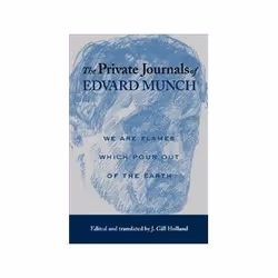 ISBN Private Journals of Edvard Munch: We Are Flames Which Pour Out of the Earth, Art &amp; design, Anglais, 224 pages