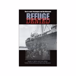 ISBN Refuge Denied: The St. Louis Passengers and the Holocaust, politique, Anglais, 224 pages