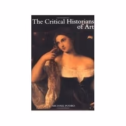 ISBN Critical Historians of Art, Art &amp; design, Anglais, 286 pages