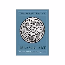 ISBN Formation of Islamic Art, Art & design, Anglais, 336 pages