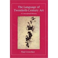 The Language of Twentieth-Century Art