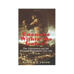 ISBN Enemies within the Gates?: Comintern and Stalinist Repression, 1934-1939 livre politique Anglais Couverture rigide