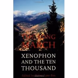 ISBN Long March : Xenophon and the Ten Thousand, histoire, Anglais, Couverture rigide, 288 pages