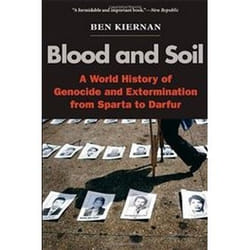 ISBN Blood and Soil : A World History of Genocide and Extermination from Sparta to Darfur livre histoire Anglais