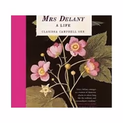 ISBN Mrs Delany A Life, Art & design, Anglais, Livre broché, 405 pages