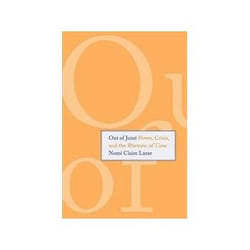 ISBN Out of Joint: Power, Crisis, and the Rhetoric of Time