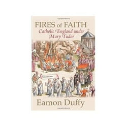 ISBN Fires of Faith: Catholic England under Mary Tudor livre politique Anglais