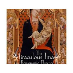 ISBN Miraculous Image in Renaissance Florence livre Art & design Anglais Couverture rigide