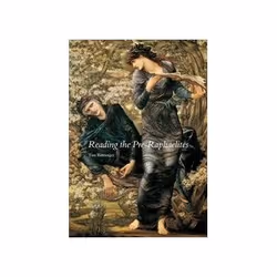 ISBN Reading the Pre-raphaelites, Art &amp; design, Anglais, 192 pages