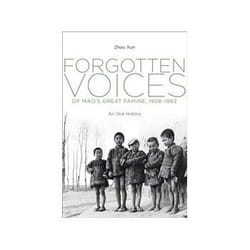 ISBN Forgotten Voices of Mao's Great Famine, 1958-1962: An Oral History livre politique Anglais Couverture rigide