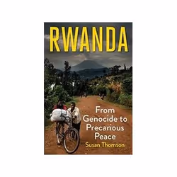 ISBN Rwanda: From Genocide to Precarious Peace, politique, Anglais, Couverture rigide, 344 pages