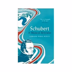 ISBN Schubert: A Musical Wayfarer, Musique, Anglais, Couverture rigide, 736 pages