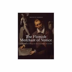 ISBN Flemish Merchant of Venice: Daniel Nijs and the Sale of the Gonzaga Art Collection, Art &amp; design, Anglais, Couvertur ...