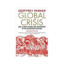 ISBN Global Crisis: War, Climate Change and Catastrophe in the Seventeenth Century livre histoire Anglais