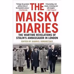 ISBN Maisky Diaries : The Wartime Revelations of Stalin's Ambassador in London, histoire, Anglais, Livre broché, 632 pages