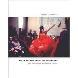 Allan Kaprow and Claes Oldenburg by Robert E. Haywood