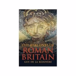 ISBN Real Lives of Roman Britain, histoire, Anglais, 264 pages