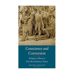 ISBN Conscience and Conversion: Religious Liberty in Post-Revolutionary France livre politique Anglais Couverture rigide