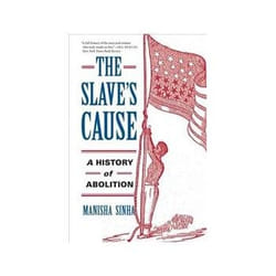 ISBN Slave's Cause: A History of Abolition livre histoire Anglais