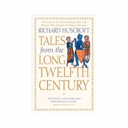 ISBN Tales from the Long Twelfth Century: The Rise and Fall of the Angevin Empire, histoire, Anglais, Livre broché, 336 pages