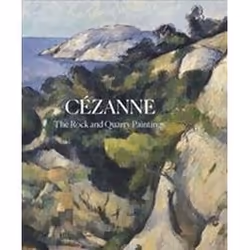 ISBN Cezanne : The Rock and Quarry Paintings, Art & design, Anglais, Couverture rigide, 224 pages