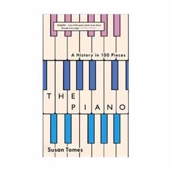 ISBN Piano: A History in 100 Pieces, Musique, Anglais, 400 pages