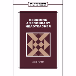 ISBN Becoming a Secondary Head Teacher, Anglais, Livre broché, 134 pages