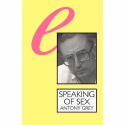 ISBN Speaking of Sex (The Limits of Language), Anglais, Livre broché, 156 pages