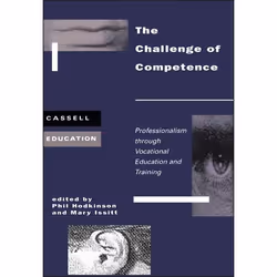 ISBN The Challenge of Competence (Professionalism through Vocational Education and Traning), Anglais, Livre broché, 170 pages