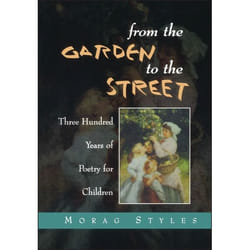 ISBN From the Garden to the Street (Three Hundred Years of Poetry for Children)