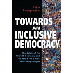 ISBN Towards an Inclusive Democracy (The Crisis of the Growth Economy and the Need for a New Liberatory Project)