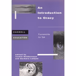 ISBN Introduction to Oracy (Frameworks for talk), Anglais, Livre broché, 128 pages