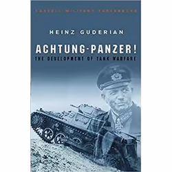 ISBN Achtung-Panzer! : The Development of Tank Warfare, histoire, Anglais, 240 pages