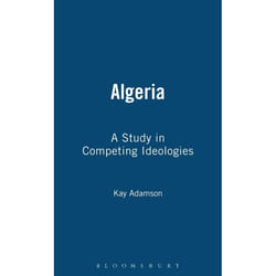 ISBN Algeria (A Study in Competing Ideologies) Couverture rigide