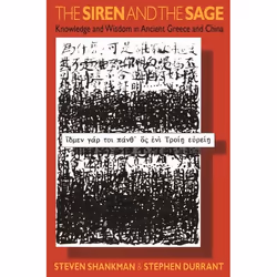 ISBN The Siren and the Sage (Knowledge and Wisdom in Ancient Greece and China), Anglais, Livre broché, 272 pages
