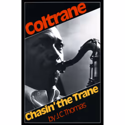 ISBN Chasin' The Trane, Education, Anglais, Livre broché, 280 pages