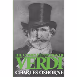 ISBN The Complete Operas Of Verdi, Anglais, Livre broché, 486 pages