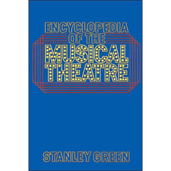 ISBN Encyclopedia Of The Musical Theatre livre Art & design Anglais