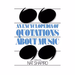 ISBN An Encyclopedia Of Quotations About Music, Education, Anglais, Livre broché, 420 pages
