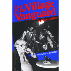 ISBN Live At The Village Vanguard, Education, Anglais, Livre broché, 192 pages