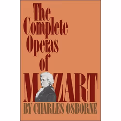 ISBN The Complete Operas Of Mozart, Anglais, Livre broché, 366 pages