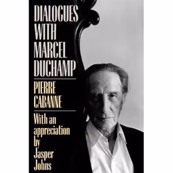 ISBN Dialogues With Marcel Duchamp, Art &amp; design, Anglais, Livre broché, 152 pages